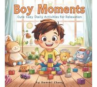 Boy Moments: Cute Cozy Daily Activities for Relaxation