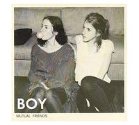 BOY Mutual Friends (CD) Album
