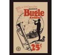 Boy Scouts of America Five-Minute Guaranteed Bugle Course (Tascabile)
