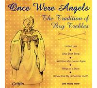Boy Trebles: Top Uk Selection - Once Were Angels The Tradition Of Boy T