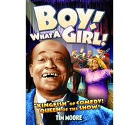 Boy What A Girl (DVD) Tim Moore