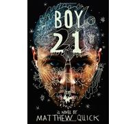 Boy21 by Matthew Quick (Mar 5 2012)