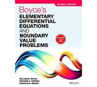 BOYCE’S ELEMENTARY DIFFERENTIAL EQUATIONS AND BOUNDARY VALUE PROBLEMS, GLOBAL EDITION