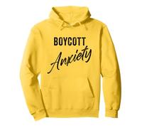 Boycott Anxiety - Men & Women Funny Anti-Stress Motivational Felpa con Cappuccio