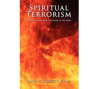 Boyd C. Purcell Spiritual Terrorism (Copertina rigida)