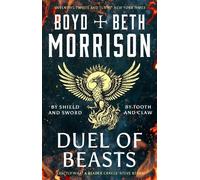Boyd Morrison Beth Morrison Duel of Beasts (Copertina rigida)