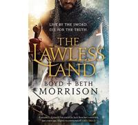 Boyd Morrison Beth Morrison The Lawless Land (Copertina rigida)