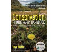 Boyd Norton Conservation Photography Handbook (Tascabile) Pro Photo