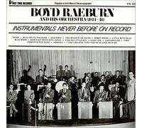 Boyd Raeburn And His Orchestra 1944-46