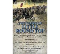 Boyd Vincent Oliver W Norton Two Views of Little Round Top (Tascabile)