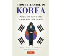 Boye Lafayette De Mente Etiquette Guide to Korea (Tascabile)