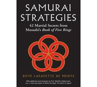 Boye Lafayette De Mente Samurai Strategies (Copertina rigida)