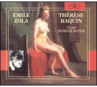 Boyer, Myriam - Therese Raquin-Emile Zola (2 CD)