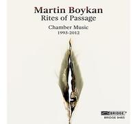 Martin Boykan Martin Boykan: Rites of Passage (CD) Album