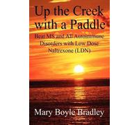 Boyle Mary Bradley Up the Creek with a Paddle (Tascabile)