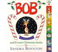 Boynton Bob and 6 More Christmas Stories (Libro di cartone)