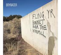 Boyracer - Fling Yr Bonnet Over The Windmill (The S