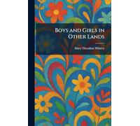 Boys and Girls in Other Lands