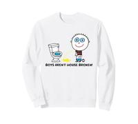 Boys Are Stupid Aren't House Broken Funny Felpa