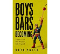 Boys Bars Becoming