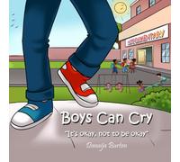 Boys Can Cry: It’s okay, not to be okay