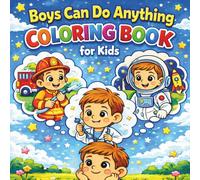 Boys Can Do Anything. Coloring book for kids