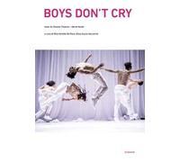 Boys don't cry. Ediz. multilingue