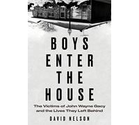 David Nelson Boys Enter the House (Tascabile)