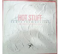 Boys from Brazil - Hot stuff (Mortimer's Dance Hall-Remix, 1988) [VINYL]