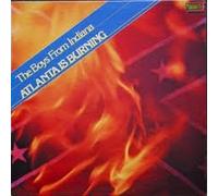 BOYS FROM INDIANA - atlanta is burning