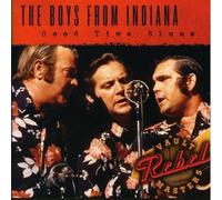 Boys From Indiana - Good Time Blues