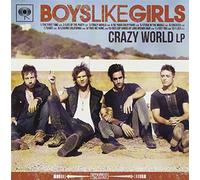 BOYS LIKE GIRLS - Crazy World