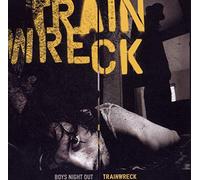 Boys Night Out - TRAINWRECK