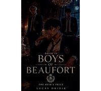 Boys of Beaufort: Book Four: 4