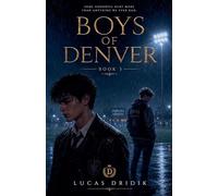 Boys of Denver: Book 3