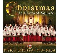 Boys Of St Pauls Choir School - Christmas In Harvard Square