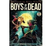 Boys of the Dead