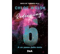 Libri Walsh Chloe - Boys Of Tommen. Redeeming 6. A Un Passo Dalla Meta #4/1
