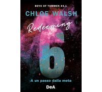 Boys of Tommen. Redeeming 6. L'ultima chance (Vol. 4/2)