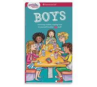 Boys: Surviving Crushes, Staying True to Yourself & Other Love Stuff
