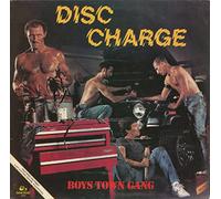 Boys Town Gang - Disc Charge