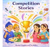 Boys vs Girls Fun Challenge: Competition Stories for Punjabi Kids: A Competition Storybook for Punjabi Kids About Teamwork, Kindness and Smart Thinking (Ages 5-8)