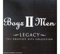 Boyz Ii Men - Legacy : The Greatest Hits Collection