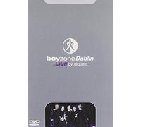 Boyzone - Dublin ... Live By Request
