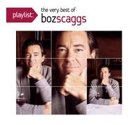 Boz Scaggs Playlist: The Very Best Of Boz Scagg S (CD)