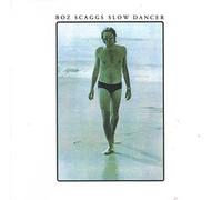 Boz Scaggs - Slow Dancer