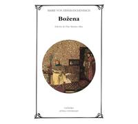 Bozena: Escenas de la vida femenina en la Moravia decimonónica
