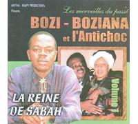 BOZI BOZIANA - LES MERVEILLES DU PASSE 1