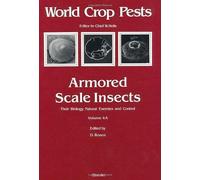 Bozzano G Luisa Armored Scale Insects (Copertina rigida) World Crop Pests