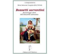 Bozzetti sorrentini. Personaggi e fatti dell’Ottocento sorrentino